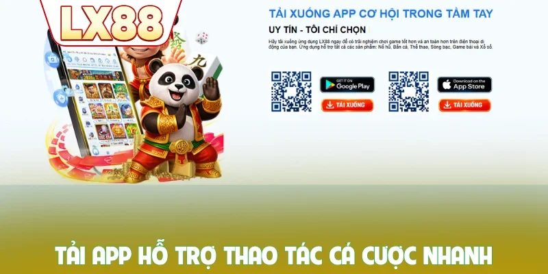 Tải app hỗ trợ thao tác cá cược nhanh